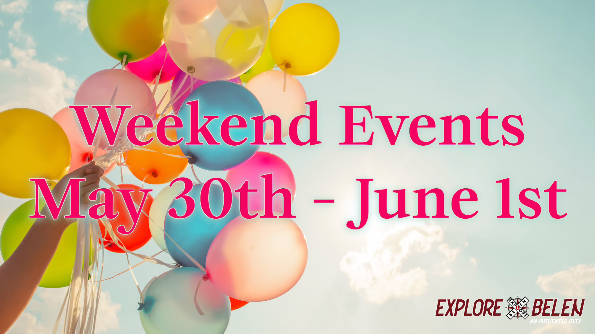 Featured image for “Weekend Events May 30th – June 1st”