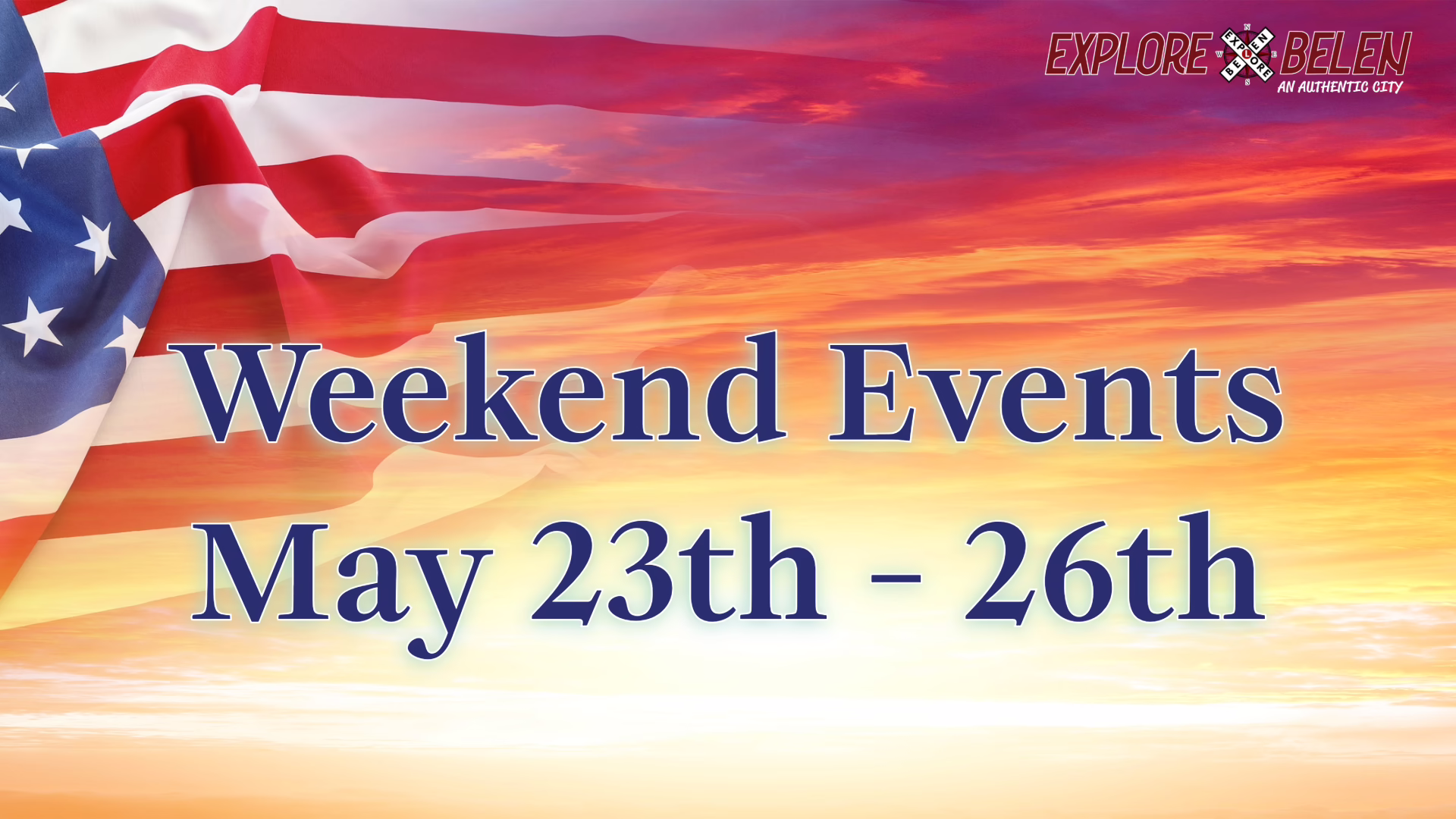 Featured image for “Weekend Events May 23rd – 26th”