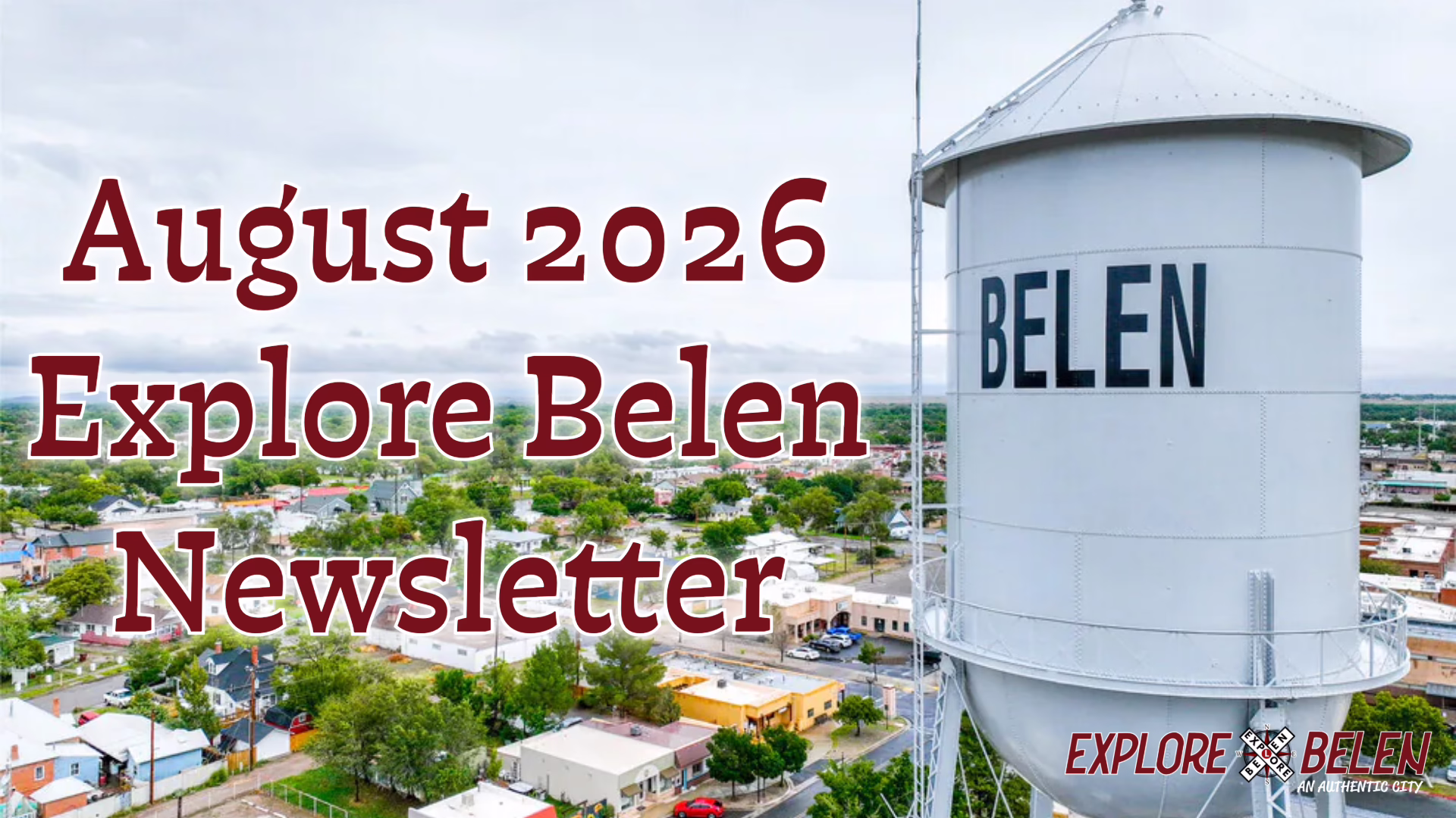 Featured image for “August 2026 Explore Belen Newsletter”